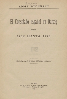 El Consulado español en Danzig desde 1752 hasta 1773