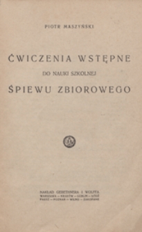 Ćwiczenia wstępne do nauki szkolnej śpiewu zbiorowego (wg metody Jaques-Dalcroze'a)