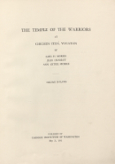 The Temple of the warriors at Chichen Itz&aacute;, Yucatan. Vol. 2 : Plates