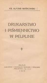 Drukarstwo i piśmiennictwo w Pelplinie