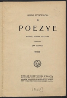 Poezye. Wydanie zupełne krytyczne, T.3