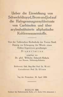 Ueber die Einwirkung von Schwefeldioxyd, Brom und Jod auf die Halogenmagnesylderivate von Carbinolen und über arylsubstitutierte aliphatische Kohlenwasserstoffe