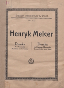 Dumka : parafraza [na temat pieśni] St.Moniuszki : a-moll : na fortepian
