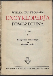 Wielka ilustrowana encyklopedia powszechna, T. 5, Europejska równowaga do Grecka sztuka