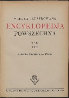 Wielka ilustrowana encyklopedia powszechna, T. 17, Szkocka literatura-Victor
