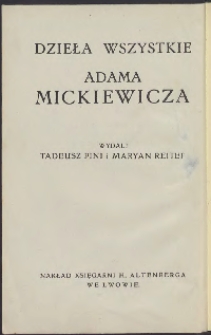 Dzieła wszystkie Adama Mickiewicza