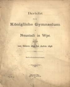 Bericht uber das Konigliche Gymnasium zu Neustadt in Westpreussen