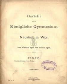 Bericht uber das Konigliche Gymnasium zu Neustadt in Westpreussen