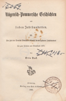 Die Zeit der Deutsch-Dänischen Kämpfe im vierzehnten Jahrhundert bis zum Frieden von Stralsund 1370