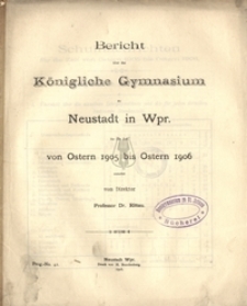 Bericht uber das Konigliche Gymnasium zu Neustadt in Westpreussen