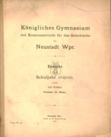 Konigliches Gymnasium mit Ersatzunterricht fur das Griechische zu Neustadt Wpr.
