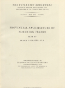 The Tuileries brochures : a series of monographs on European architecture with special reference to roofs of tile. 1931, Vol III, No 3 May