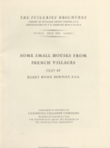 The Tuileries brochures : a series of monographs on European architecture with special reference to roofs of tile.1931, Vol. III, No 4 July