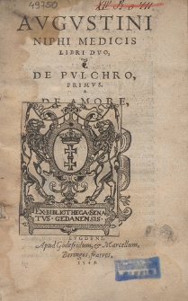 Avgvstini Niphi Medicis Libri Dvo, De Pvlchro, Primvs. De Amore, [Secvndvs]