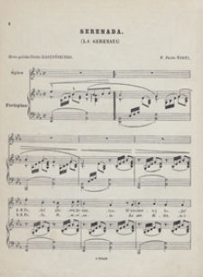 Serenada = La Serenata : [pieśń] Es-dur : na jeden głos [mezzosopran lub baryton] z tow. fortepianu / słowa polskie Piotra Maszyńskiego