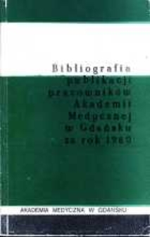 Bibliografia Publikacji Pracowników Akademii Medycznej w Gdańsku za rok 1980