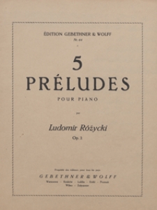 5 Preludes : op.2 : pour piano