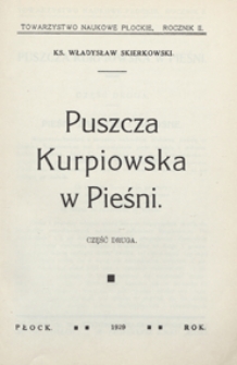 Puszcza Kurpiowska w pieśni : cz. 2, [zesz. 1]