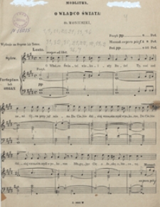 O Władco Świata : modlitwa cis-moll : [na sopran lub tenor z towarzyszeniem organu lub fortepianu]