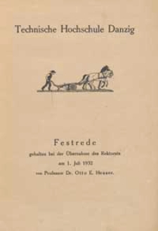 Festrede gehalten bei der Ubernahme des Rektorats am 1. Juli 1932 von Prof. Dr. Otto E. Heuser