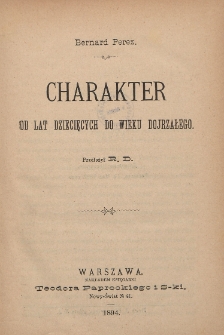 Charakter od lat dziecięcych do wieku dojrzałego