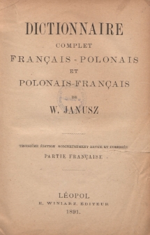 Dictionnaire complet français-polonais et polonais-français : partie française