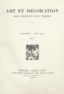Art et d&eacute;coration : revue mensuelle d'art moderne. 1927, tome LI, janvier-juin