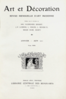 Art et décoration : revue mensuelle d'art moderne. 1912, tome XXXI, janvier-juin