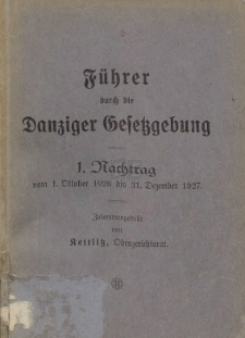 Führer durch die Danziger Gesetzgebung. 1 Nachtrag vom 1. Oktober 1926 bis 31. Dezember 1927