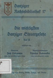 Die wichtigsten Danziger Steuergesetze. T. 2
