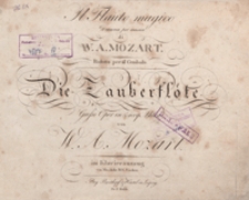 Die Zauberflöte = Il Flauto magico : grosse Oper in zwey Akten : [KV 620] / von W. A. Mozart ; im Klavierauszug von Musikdir. M. G. Fischer ; [Libretto : Emanuel Schikaneder].