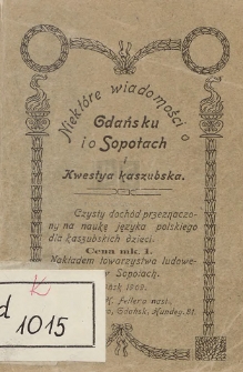 Niektóre wiadomości o Gdańsku i o Sopotach i kwestya kaszubska
