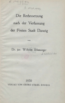Die Rechtssetzung nach der Verfassung der Freien Stadt Danzig
