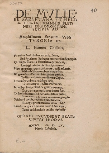 De Mvliere Sareptana Et Helia. Elegia, Ioannis Pletneri Regiomontani Scripta Ad Amplissimum Senatum Vrbis Tvroniæ etc. [...]