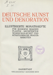 Deutsche Kunst und Dekoration 1906/1907