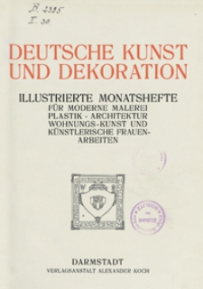 Deutsche Kunst und Dekoration 1907
