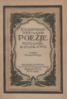Poezje : wydanie zbiorowe. T. 1