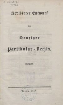 Revidirter Entwurf des Danziger Partikular-Rechts