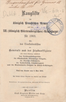 Rangliste der K&ouml;niglich-Preussischen Armee und des XIII. (K&ouml;niglich-W&uuml;rttembergischen) Armeekorps f&uuml;r 1903