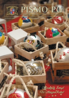 Pismo PG : pismo pracowników i studentów Politechniki Gdańskiej, 2008, R. 16, nr 9 (Grudzień)