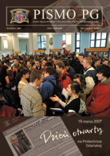 Pismo PG : pismo pracowników i studentów Politechniki Gdańskiej, 2007, R. 15, nr 3 (Marzec)