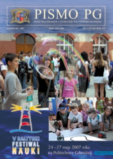 Pismo PG : pismo pracowników i studentów Politechniki Gdańskiej, 2007, R. 15, nr 6 (Czerwiec)
