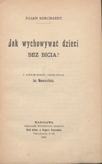 Jak wychowywać dzieci bez bicia?