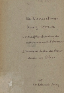Die Wasserstra&szlig;e Danzig-Ukraine