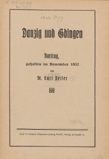 Danzig und Gdingen : Vortrag, gehalten im November 1932