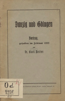 Danzig und Gdingen : Vortrag, gehalten im Februar 1933