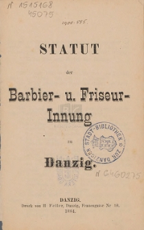 Statut der Barbier- u. Friseur-Innung zu Danzig