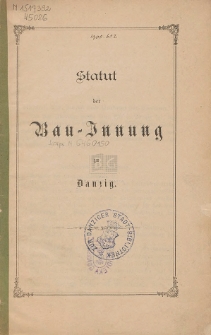 Statut der Bau-Innung zu Danzig