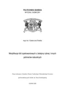 Modyfikacje folii opakowaniowych z żelatyny rybnej i innych polimerów naturalnych