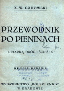 Przewodnik po Pieninach : z mapką dr&oacute;g i ścieżek